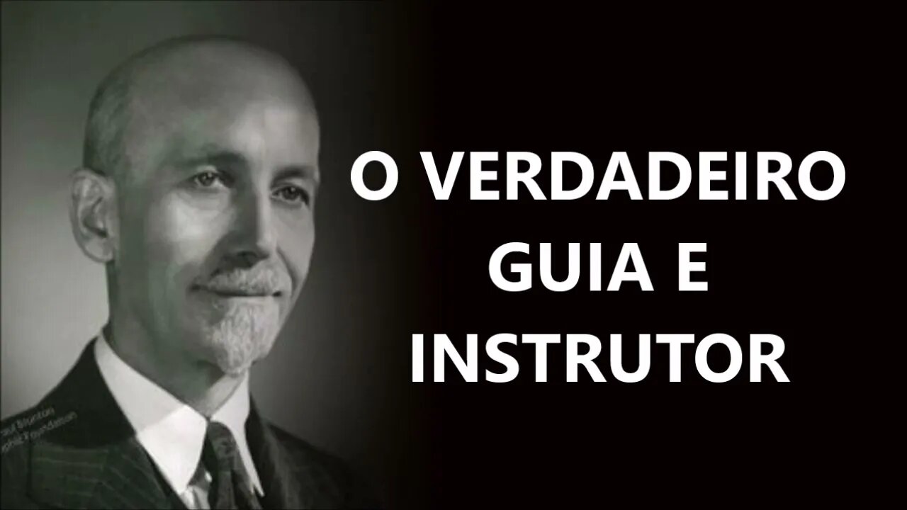 O VERDADEIRO GUIA E INSTRUTOR, PAUL BRUNTON, DUBLADO