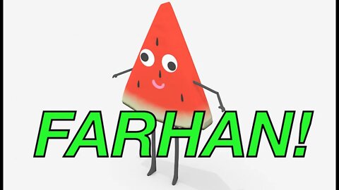 Happy Birthday FARHAN! - WATERMELON Birthday Song