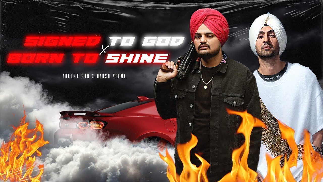 Signed to God x Born to Shine _ Remix 2023 _ - Sidhumoosewala Ft. Diljit Dosanjh _ Ankush Rdb