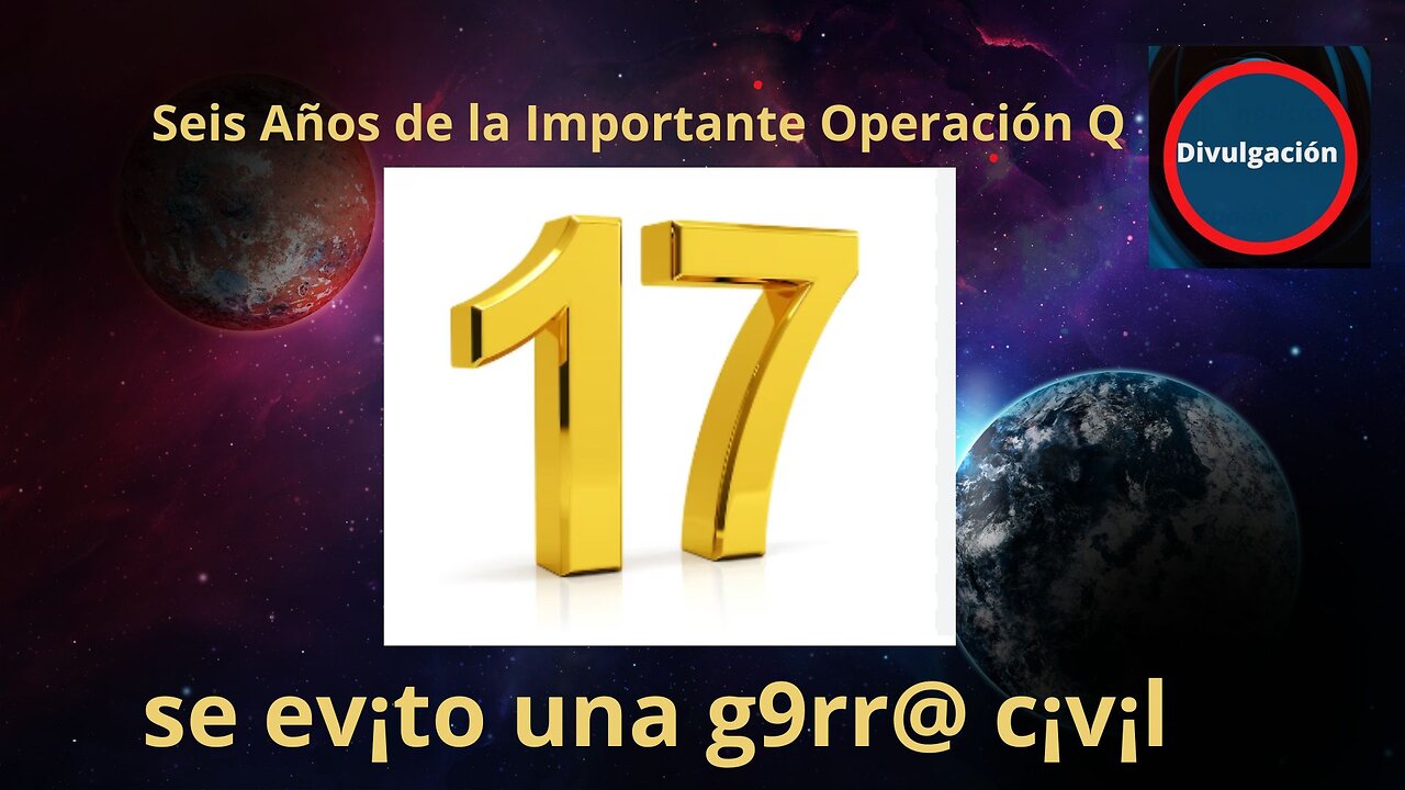 Seis Años de la Importante p0erac¡0n 17