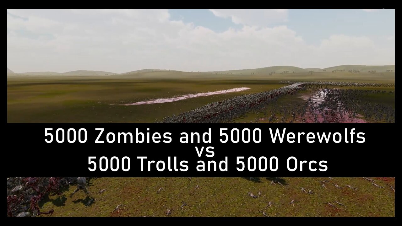 5000 Zombies and 5000 Werewolfs vs 5000 Trolls and 5000 Orcs