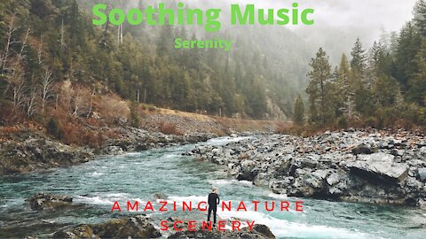 amazing nature, soothing music with beautiful scenery