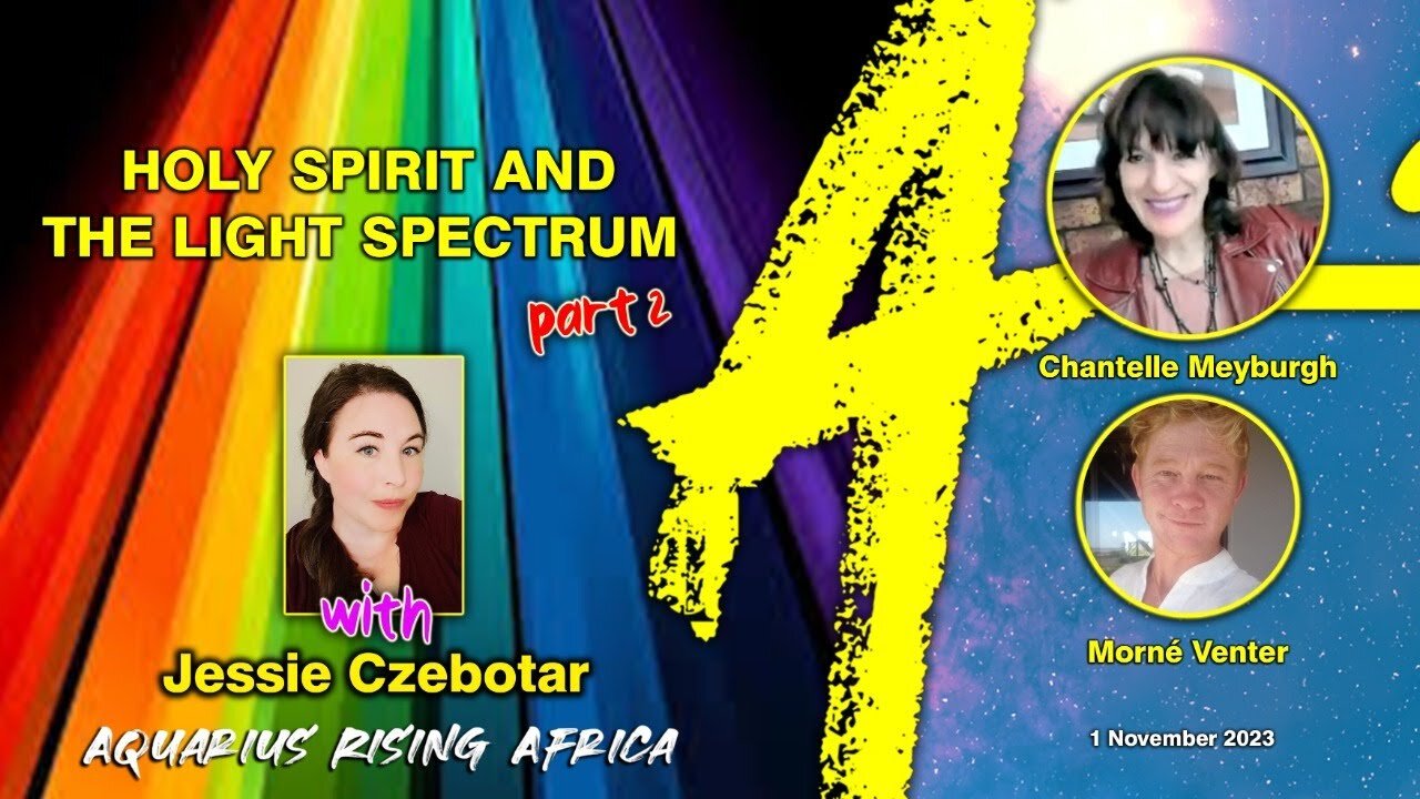 Connecting with Jessie Czebotar #114 - Intro to the Holy Spirit and the Light Spectrum Part 2 (November 2023)