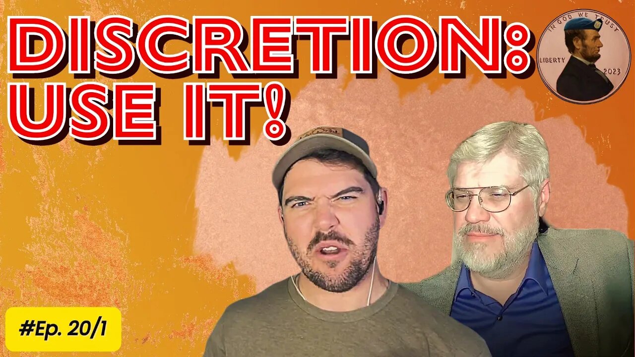 Discretion! Use It! Ep. 20/1