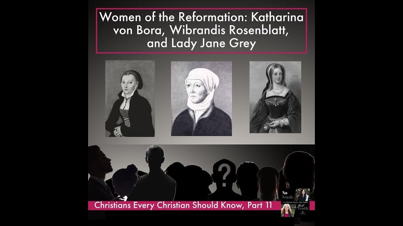 Women of the Reformation