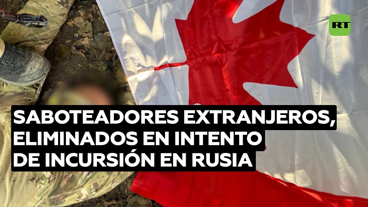 Saboteadores extranjeros, eliminados en intento de incursión en Rusia