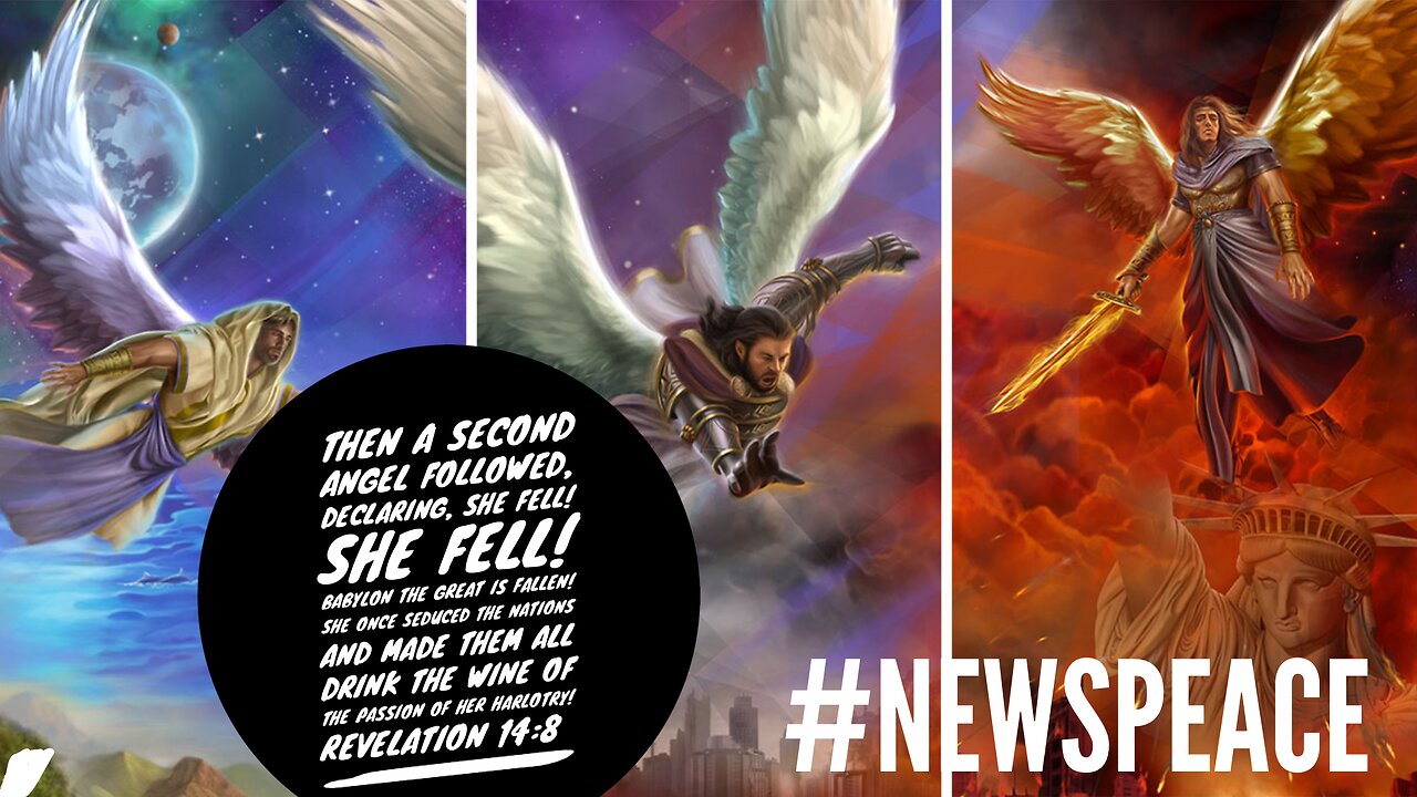 THE MESSAGES OF THE 3 ANGELS: GOOD NEWS, BABYLON IS FALLEN, AND GOD'S WRATH ON HIS ENEMIES!