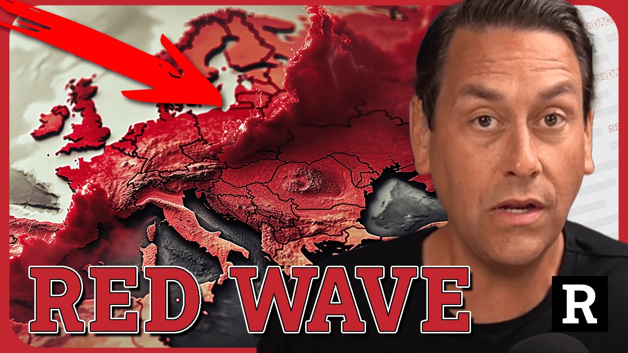 Europe is facing a RED CONSERVATIVE WAVE in the next elections | Redacted with Clayton Morris