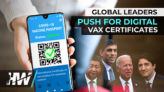 GLOBAL LEADERS PUSH FOR DIGITAL VAX CERTIFICATES