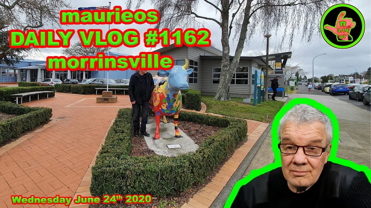 maurieos DAILY VLOG #1162 morrinsville