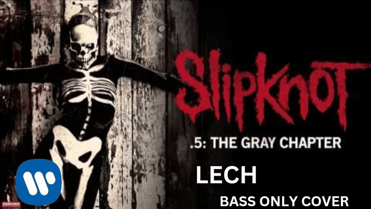 SLIPKNOT: LECH BASS ONLY COVER