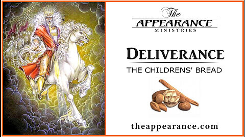 Deliverance The Childrens Bread 33