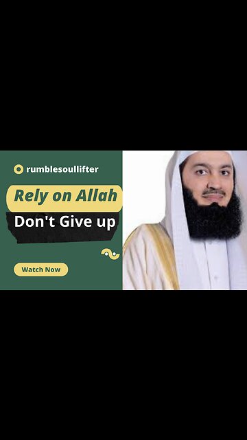 Rely on Almighty Allah and Don't give up