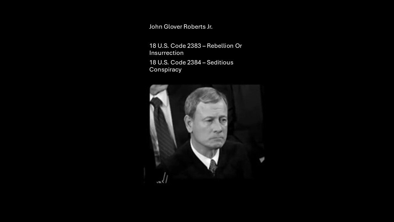 USA INC's Supreme Court Justice Roberts is Busted by Lin Woods Informant. Connect the EPSTEIN DOTS