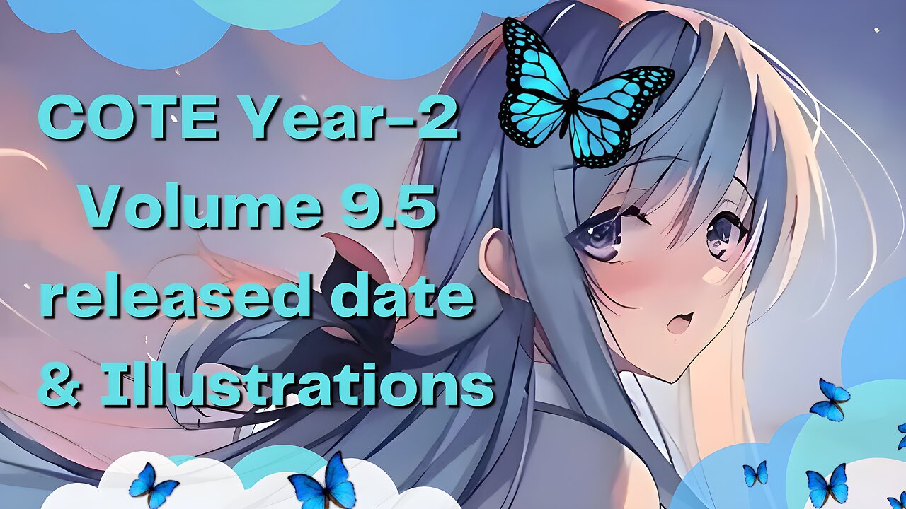 Classroom of the elite released date & New illustrations | Year 2 Volume 9.5