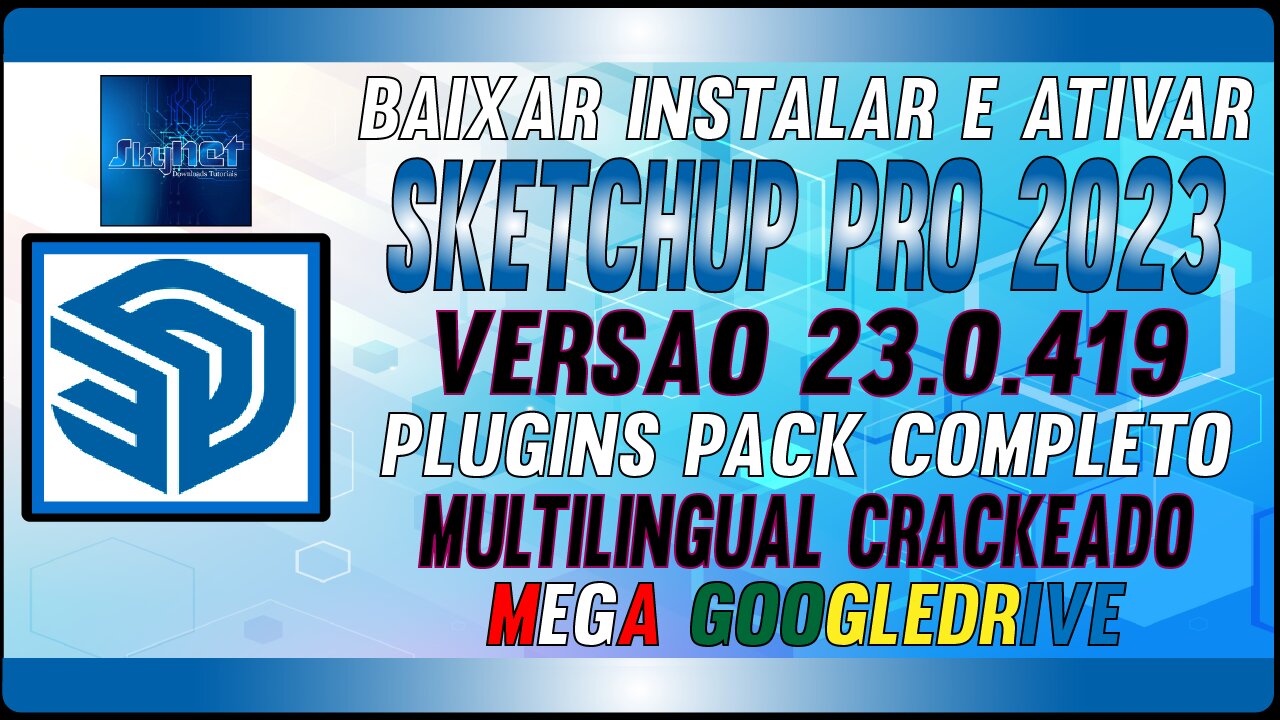 How to Download Install and Activate SketchUp Pro 2023 v23.0.419 Multilingual Full Crack