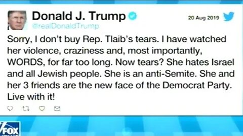 President Trump "Tlaib Hates Israel And ALL Jewish People! She Is An Anti-Semite!"