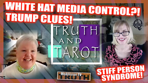 ARE THE WHITE HATS IN CONTROL OF MSM?! TRUTH AND TAROT With LAURA GREENWOOD!