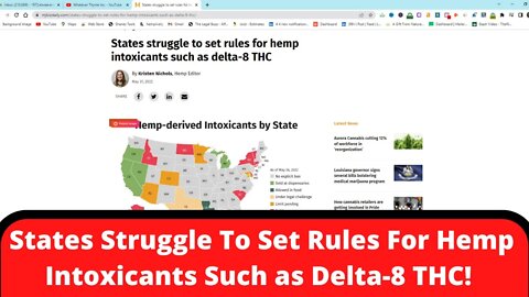 States Struggle To Set Rules For Hemp Intoxicants Such as Delta-8 THC!