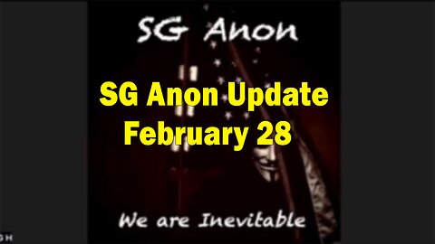 SG Anon Situation Update February 28
