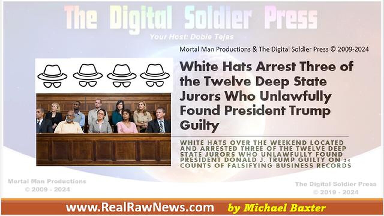 White Hats Arrest 3 of 12 Deep State Jurors