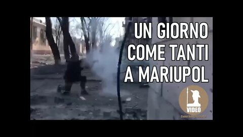 Un giorno come tanti a Mariupol