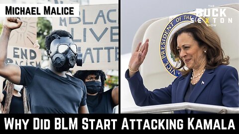 Why Did BLM Start Attacking Kamala? with Michael Malice
