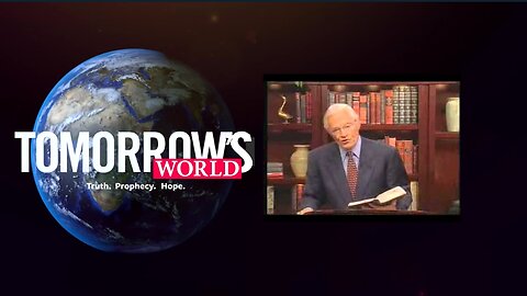 What Really Lies Ahead in Tomorrow's World?