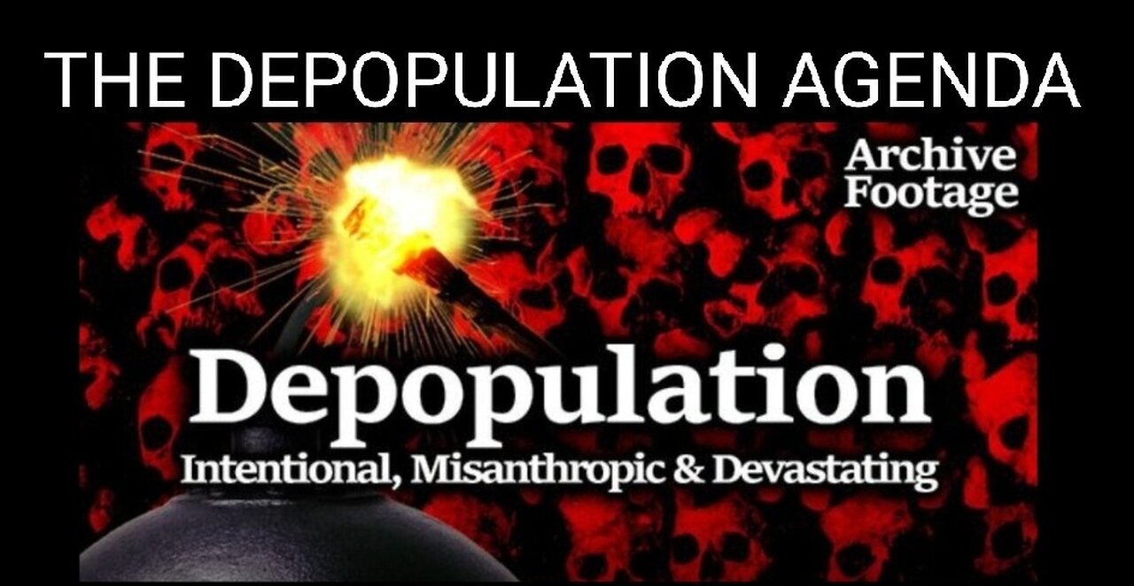 The Globalist Depopulation Agenda. War, Famine, Plague, Pharmakia = Mega Death. Tim Truth