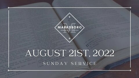 MCC August 21st Service