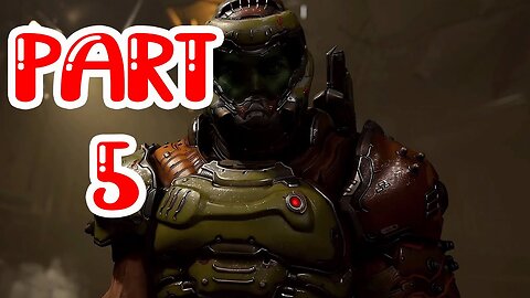 DOOM ETERNAL Walkthrough Gameplay Part 5 - (FULL GAME)