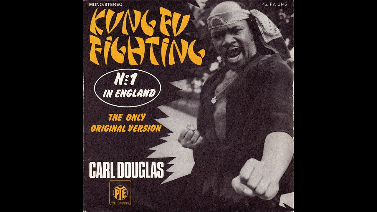 Carl Douglas --- Kung Fu Fighting