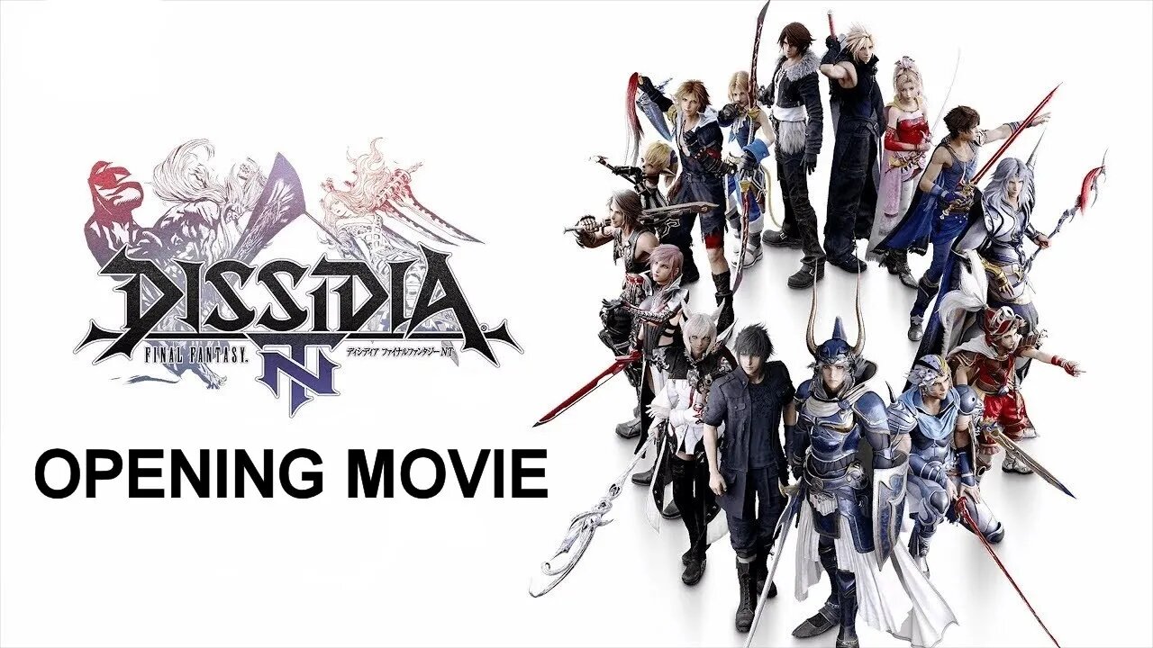 Dissidia Final Fantasy NT - Opening Movie (PS4)