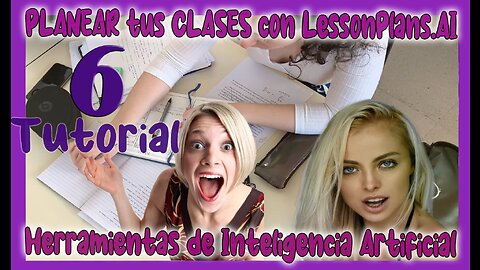 🆕 Como PLANEAR tus CLASES con INTELIGENCIA ARTIFICIAL ✅ Lesson Plans AI ✅ Herramientas IA Tutorial 6