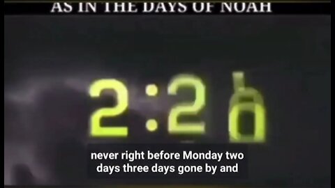 V132. AS IN THE DAYS OF NOAH ⏳