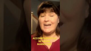 ACCOUNTABILITY in NETWORK MARKETING