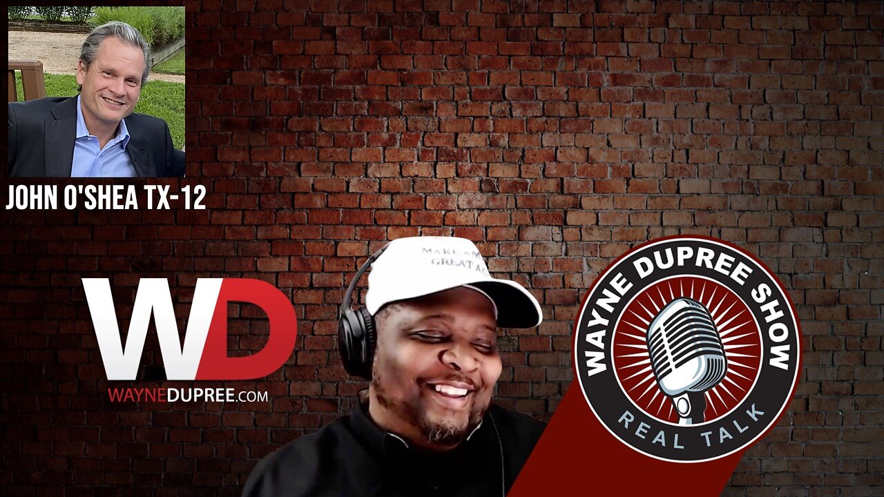 TX-12 Candidate John O'Shea on the Wayne DuPree Show