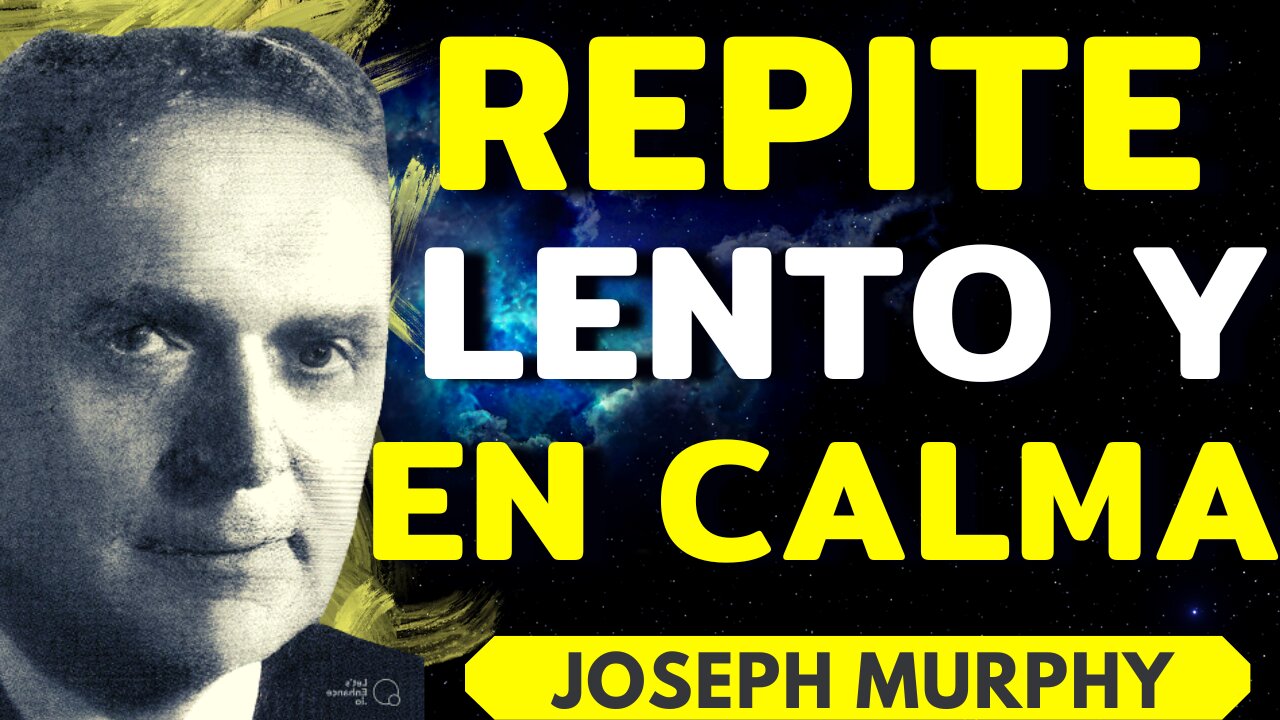 "La Inteligencia Infinita Te Guía" - Joseph Murphy El poder de tu mente subconsciente