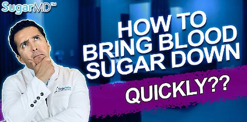 HOW TO LOWER YOUR BLOOD SUGAR QUICK AND EASY