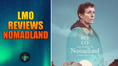 Last Movie Outpost Reviews Nomadland Movie 2021