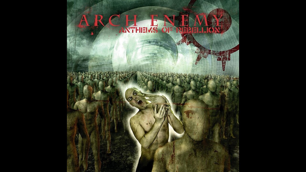 Arch Enemy - Anthems Of Rebellion