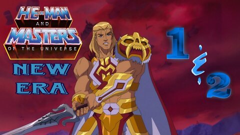 He-man & the Masters of the universe New Era