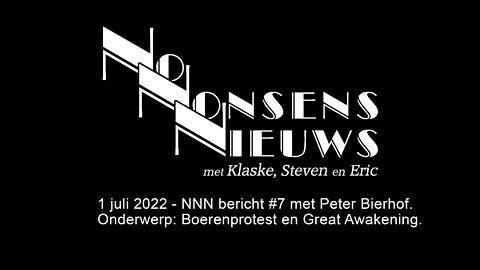 No Nonsens Nieuws 1 juli 2022 NNN bericht #7 met Peter Bierhof.