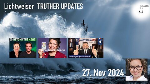 🔎 TRUTHER UPDATES vom 27.11.2024 📽💥🚨