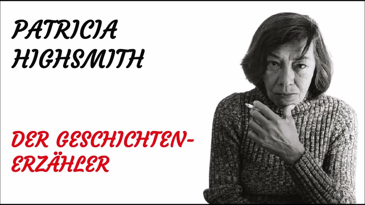 KRIMI Hörspiel - Patricia Highsmith - Der Geschichtenerzähler