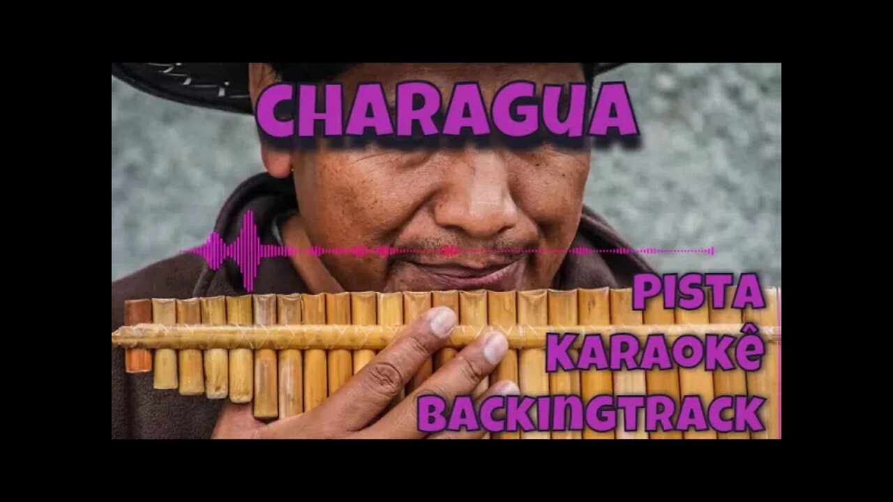 🎼 Charagua - Pista - Karaokê - Backing Track.