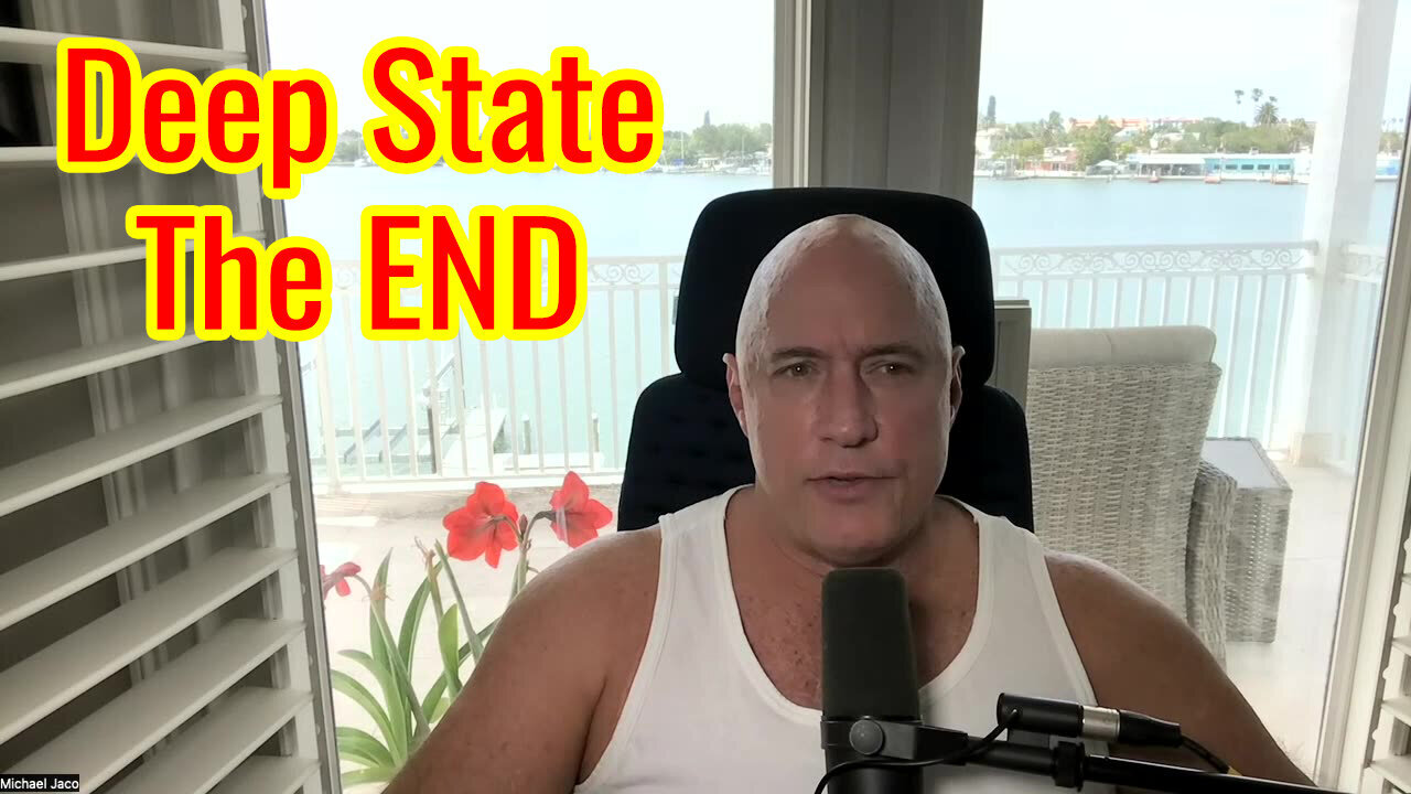 Michael Jaco Shocking "The Deep State - The End" 04/26/23..