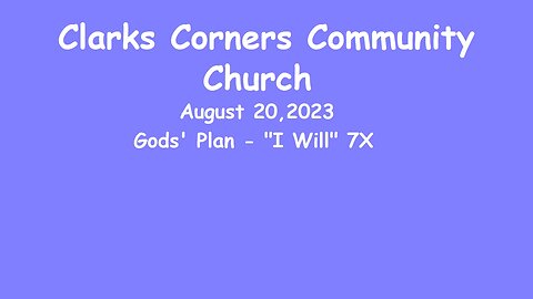 08/20/2023 Gods' Plan "I Will" 7X