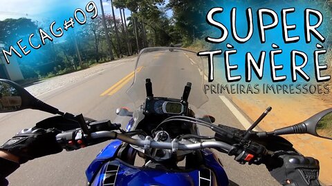 Pilotei a SUPER TÉNÉRÉ 1200, será que troco no HARLÃO? MECAG #09