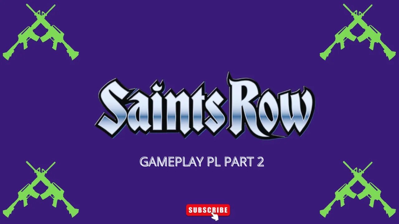 Saint'sRow2022 gamplayPL part2